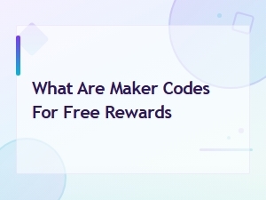 Maker Codes for Free Rewards: Complete Guide to Redeemable Game Codes